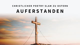 AufErStanden - Sina Wagner | Poetry Slam zu Karfreitag & Ostern für Gottesdienste