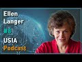 Ellen langer  pleine conscience et intelligence  podcast de lusia n8