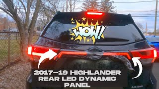 2017-19 Toyota Highlander Rear LED lights dynamic  trim panel install.