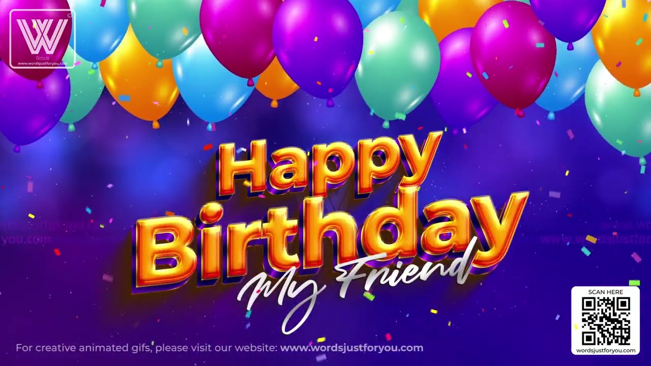 Colorful Balloons Happy Birthday My Friend eCard with Music