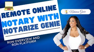 Remote Online Notary Overview | Notarize Genie RON Platform #notary #remoteonlinenotary