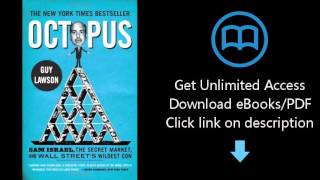 Download Octopus: Sam Israel, the Secret Market, and Wall Street's Wildest Con PDF