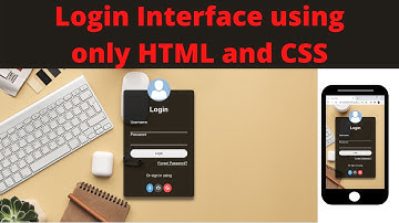 Build a Login Interface using HTML, CSS and Fontawesome Icons
