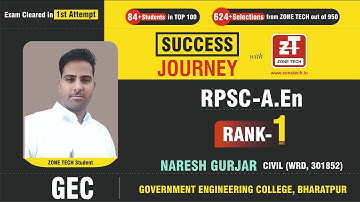 RPSC Toppers Success Story with NARESH GURJAR, Rank-01 (WRD-AEn Civil ) | GEC Bharatpur | ZONE TECH