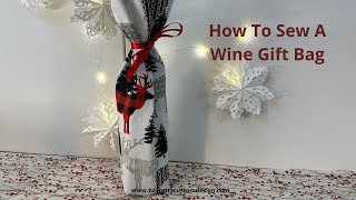 How To Make A Wine Bottle Gift Bag