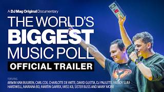 Top 100 Djs: The World’s Biggest Music Poll | Official Trailer