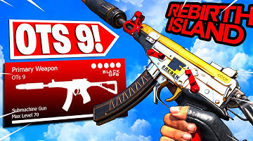 the MAX SPEED ⚡ OTS 9 CLASS is *BROKEN* in WARZONE! (BEST OTS 9 CLASS SETUP/LOADOUT) REBIRTH ISLAND!