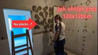 Jak Układam Gres 120X120 Na Ściany - Remont4You