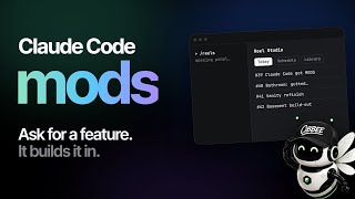 Claude Code Just Got Mods: Build Your Own Features by Asking (Beginner Guide)