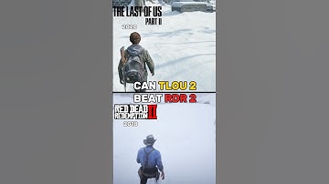 TLOU 2 Vs RDR 2 - Can Tlou 2 Beat Rdr 2 ? - Part 1 | #shorts #tlou2 #rdr2 #comparison