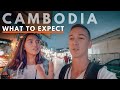 What To Expect - Cambodia (What We Never Knew ) 🇰🇭