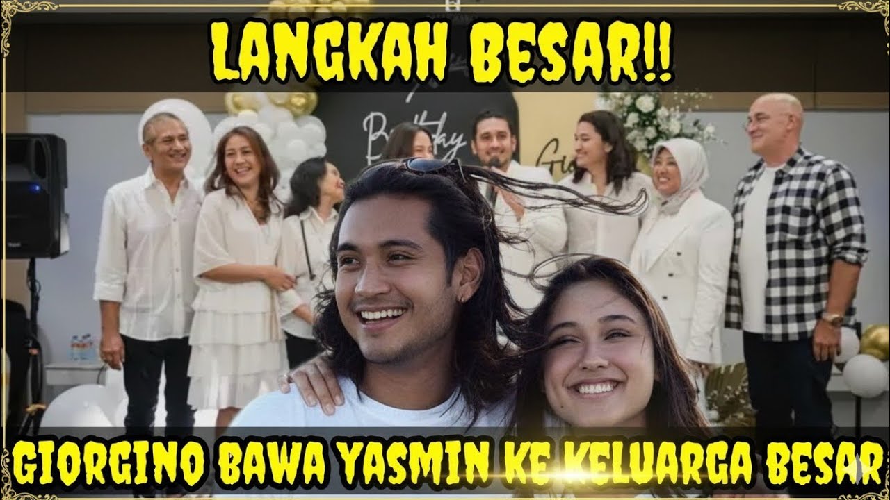 🤩🤩🤩🥰🥰. “Deg-degan! Detik-Detik Giorgino Kenalkan Yasmin ke Keluarganya”