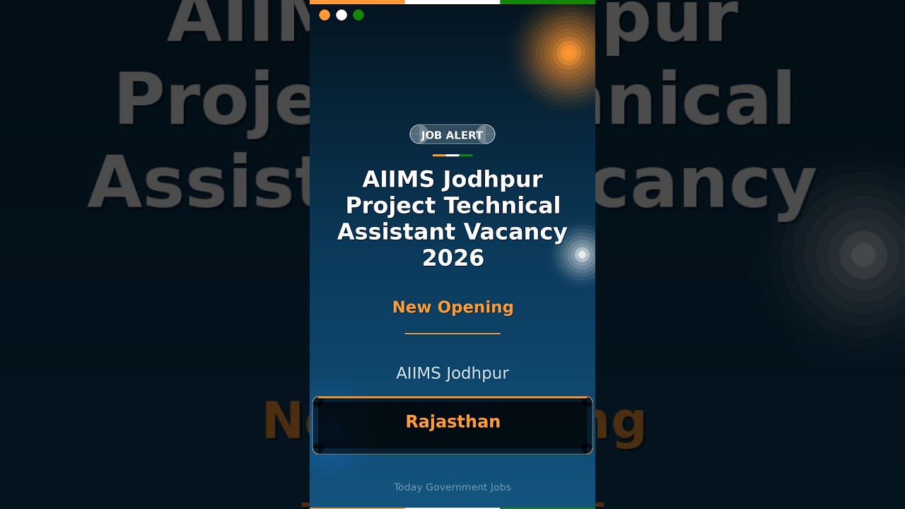 AIIMS Jodhpur Project Technical Assistant Vacancy 2026