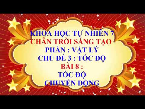 Video Khoa học tự nhiên 7 - Chân trời sáng tạo - Chủ đề 3 -... - youtube