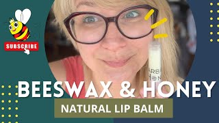 Award Winning Beeswax Honey Lip Balm Tutorial  Easy DIY Lip Chap Recipe  All Natural Ingredients