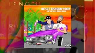 JACE ABSTRACT & MISTER PERSONAL - BEAST GARDEN FUNK | OFFICAL VIDEO + NEW EP OUT NOW
