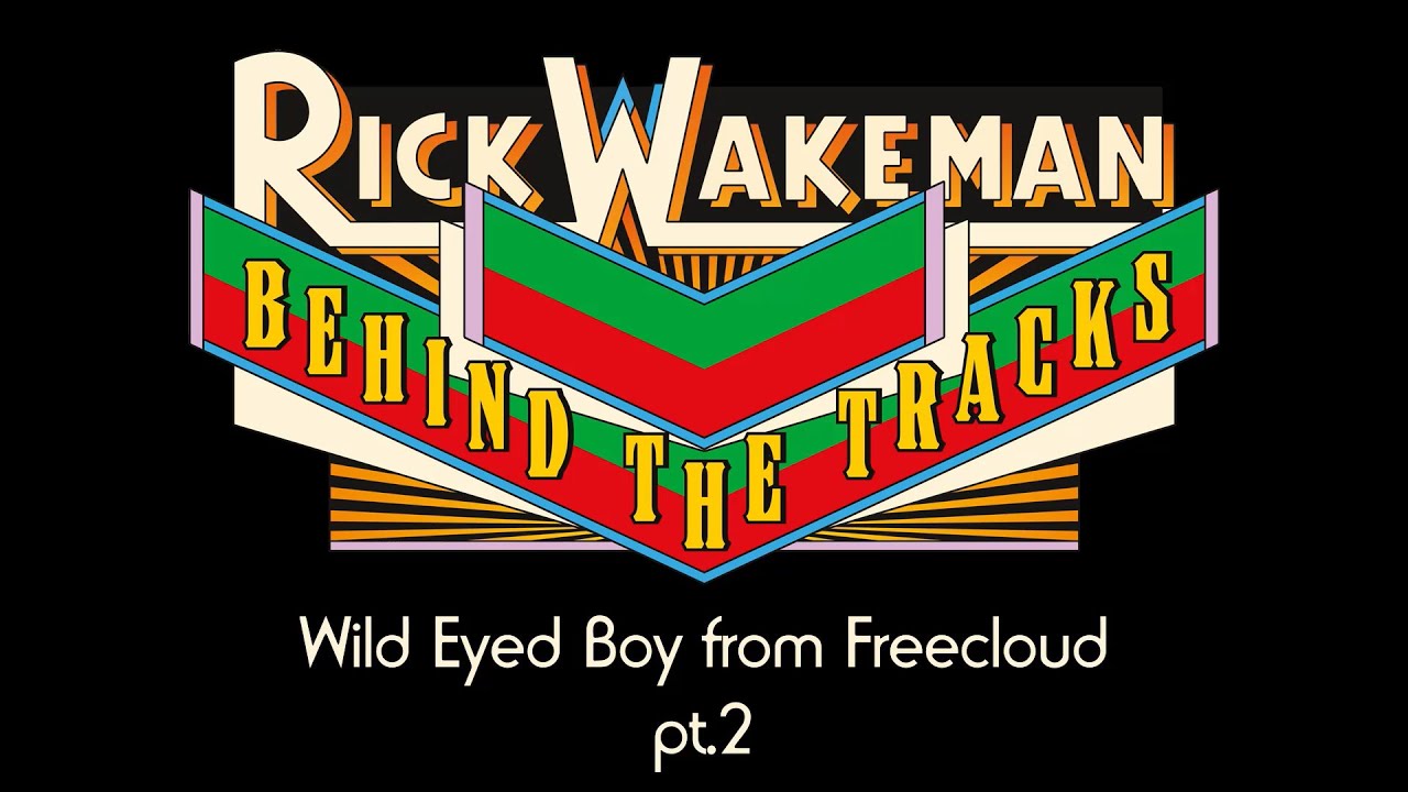 Rick Wakeman - Behind the Tracks: David Bowie Wild Eyed Boy From