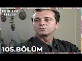 Bizim Evin Halleri 105. Bölüm