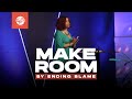 Make Room by Ending Blame