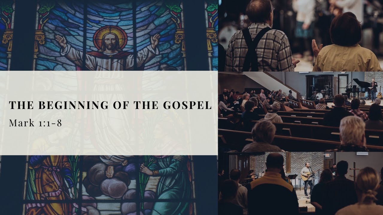 THE BEGINNING OF THE GOSPEL | Gospel of Mark | John Stromberg - YouTube