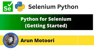 Getting started with Python for Selenium (Selenium Python)