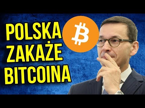 PIS zakaże Bitcoin w Polsce - LOL - Ciekawe JAK? - Premier Morawiecki Się Ośmiesza :(