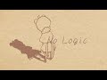 【新人Vtuber】No Logic 歌ってみた 【昏內べあ】