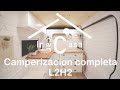 Timelapse Camperización completa L2H2 ( Complete Timelapse camper Van transformation )