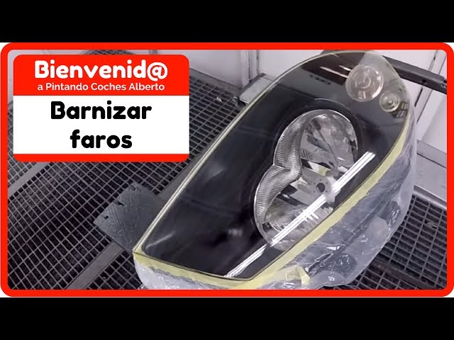 Como barnizar los faros del coche 