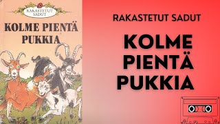 Kolme pientä pukkia - Rakastetut sadut -äänisatu