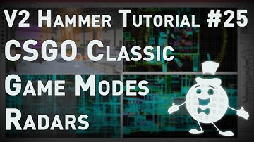 [Source 1] Hammer Tutorial V2 Series #25 "Hostage + Defusal Game Modes and Radar / Overviews"