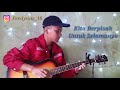 Lagu perpisahan masa sma  angel 9 band  cover gitar fingerstyle by ferdyans