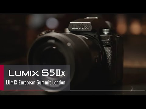 LUMIX S5IIX | LUMIX European Summit London