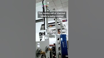 The Jumbo roll of thermal labels is being coated #label #quality #material #factory #workshop