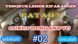 Perbaikan Leher/Tengkuk Kipas Angin Patah, Cukup dengan  PVC #02
