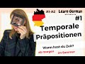 GERMAN Prepositions of Time (1/7). How to answer to question WANN?/A1-A2 /Learn German with Natalia