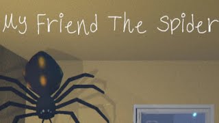 My Friend The Spider | Full Game Playthrough