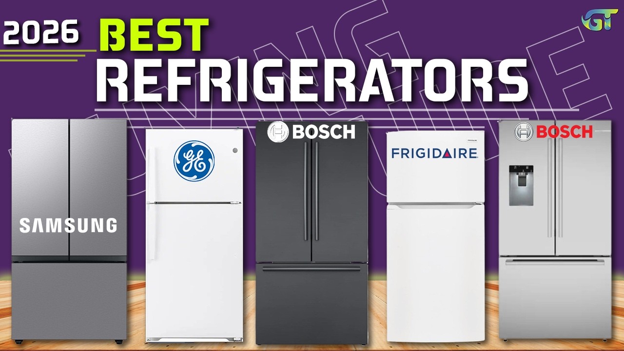 Top 5 Best Refrigerators You Should Buy Now - (2026 Buying Guide) - YouTube