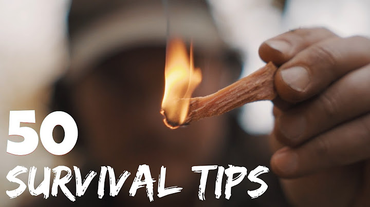50 Survival Tips - Food | Fire | Shelter | Water - Wilderness knowledge you should know