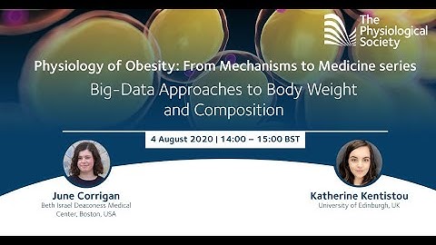 Webinar: Big-Data Approaches to Body Weight and Composition