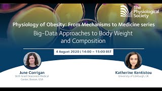 Webinar: Big-Data Approaches to Body Weight and Composition