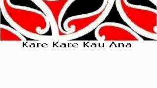 Video thumbnail of "Kare Kare Kau Ana - Waikato"