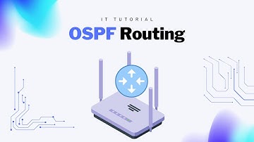 OSPF Routing | IT Tutorial