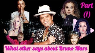 Video thumbnail of "Bruno Mars- What others say about Bruno Mars !! Part (1)"
