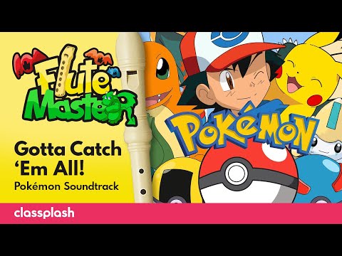 Gotta Catch Em All -  Pokémon | Recorder Lesson by Flute Master