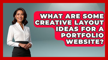 What Are Some Creative Layout Ideas For A Portfolio Website? - Graphic Design Nerd