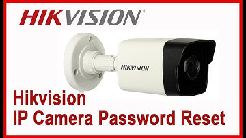 Hikvision ip camera password reset Asa Technology