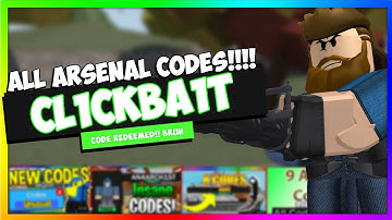 "ARSENAL CODES" VIDEOS ARE CLICKBAIT... (except mine)