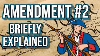 Second Amendment Explained (U.S. Constitution Simplified)