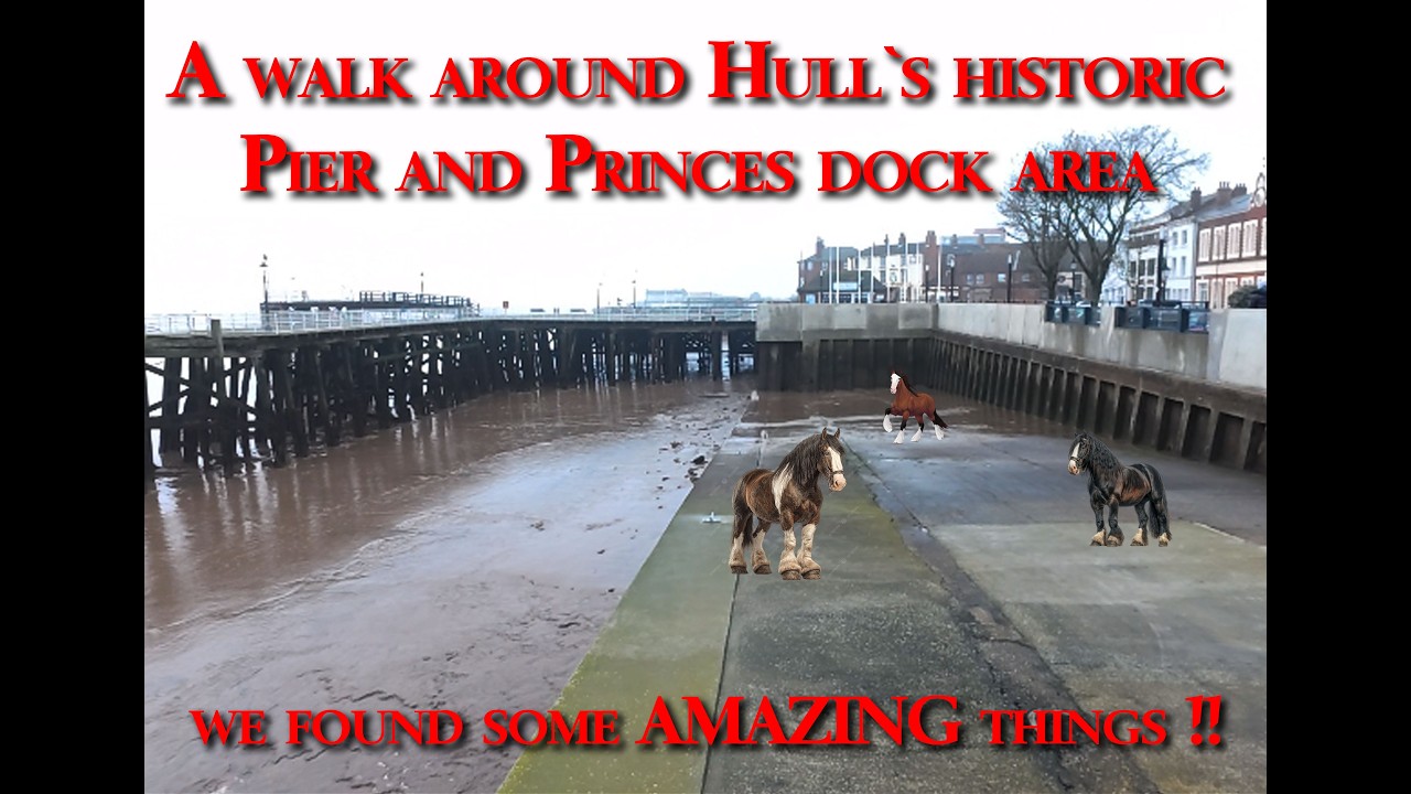 a walk around the Hull Deep and Pier area checking out the local history